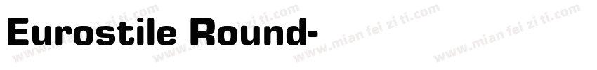 Eurostile Round字体转换